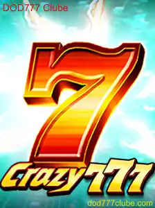 Crazy777: Tudo o que Você Precisa Saber Sobre o Jogo Populoso do DOD777 Clube