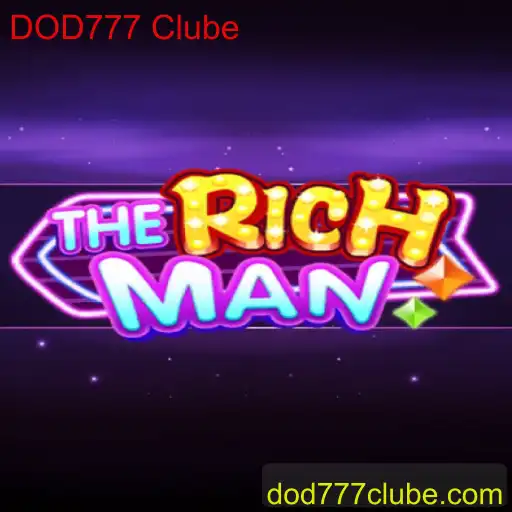 TheRichMan: Explorando o Empolgante Mundo de DOD777 Clube